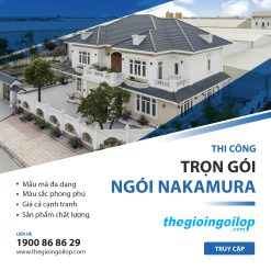 thi-cong-tron-goi-ngoi-nakamura-the-gioi-ngoi-lop